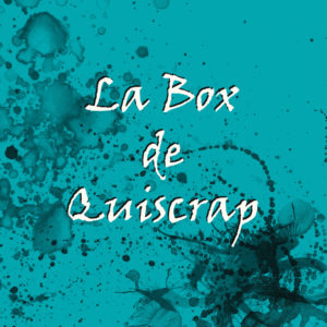 La Box de Quiscrap