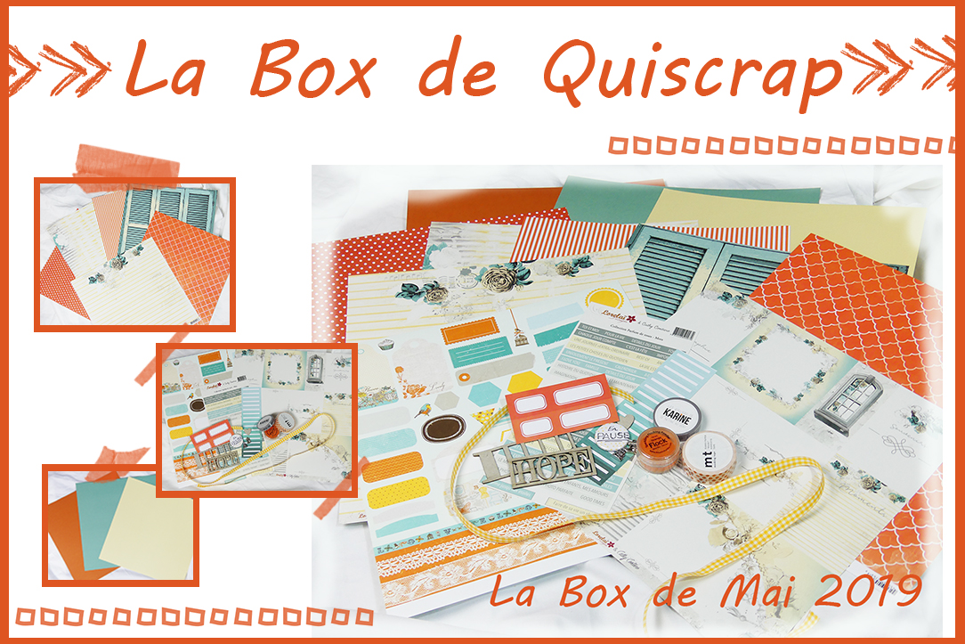 You are currently viewing La Box de Quiscrap: Mai 2019