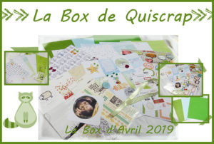 Lire la suite à propos de l’article La Box de Quiscrap: Avril 2019