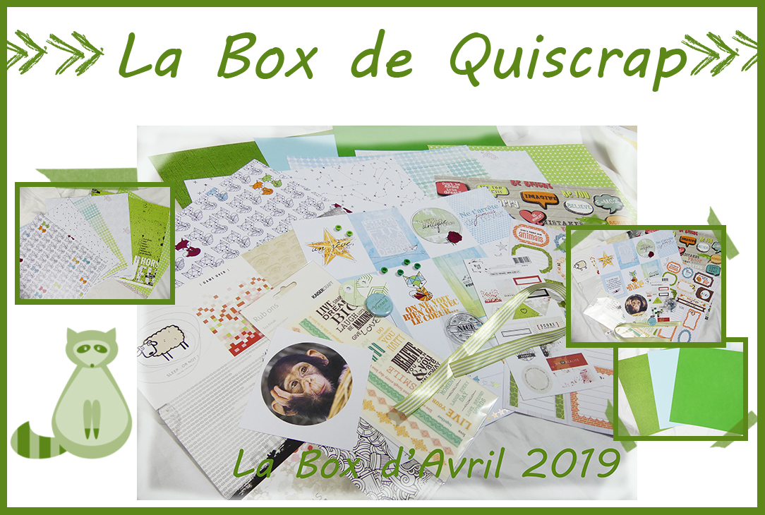 You are currently viewing La Box de Quiscrap: Avril 2019