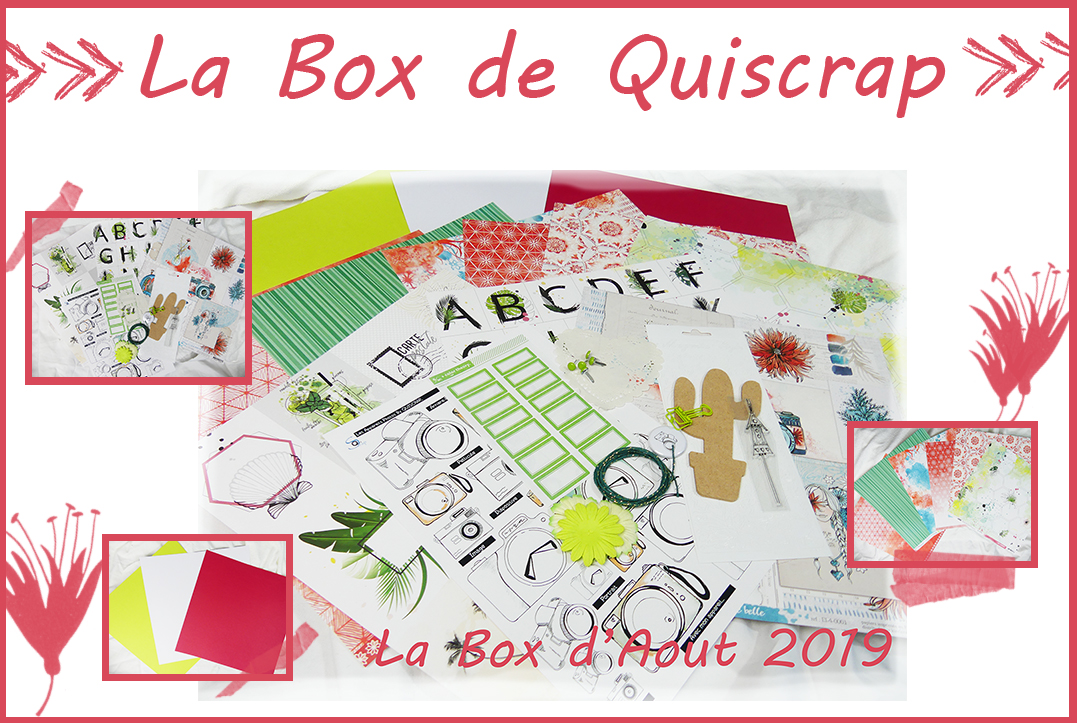 You are currently viewing La Box de Quiscrap: Aout 2019
