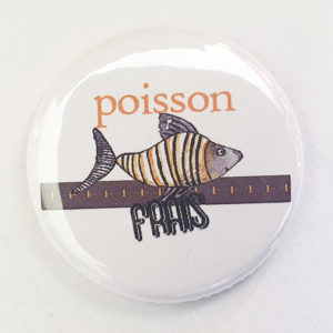 Badge « Poisson Frais » By Quiscrap
