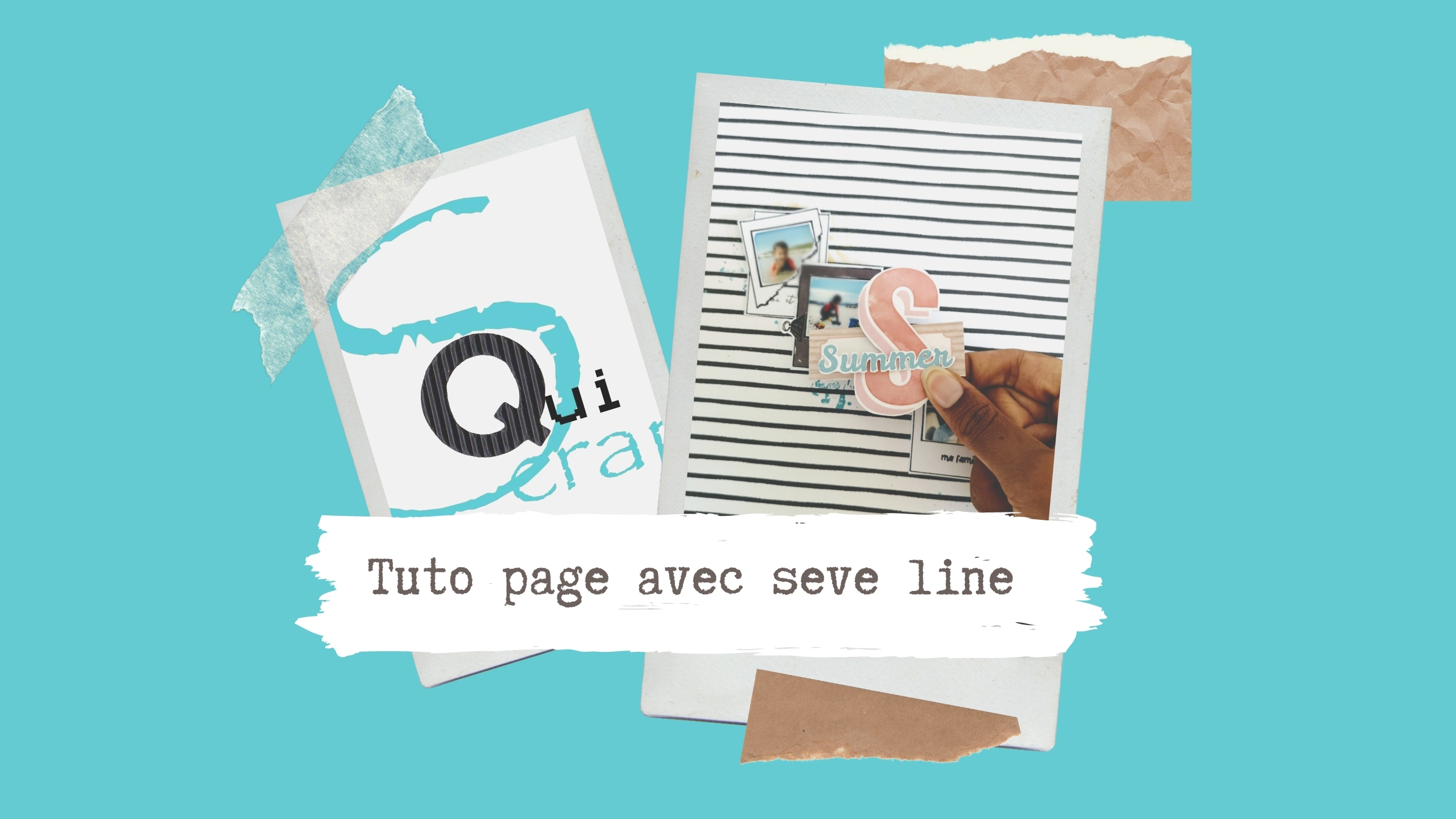 You are currently viewing Tuto n°1 pour la Box de Septembre 2020 par Seve Line: la page