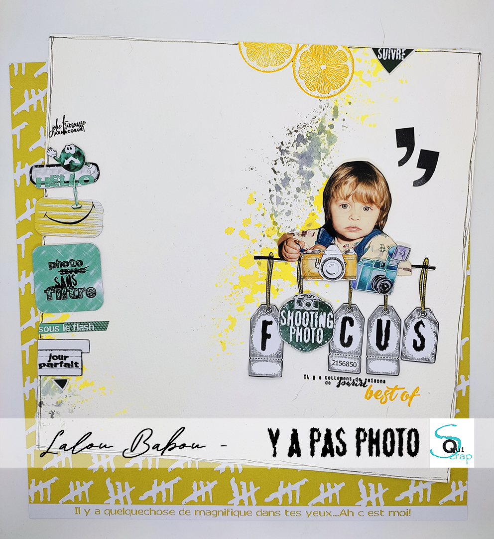 You are currently viewing Focus sur la collection Y a pas Photo avec Lalou Babou et son pas à pas: