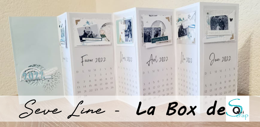 You are currently viewing ***Tuto n°2 pour la Box de Janvier 2022 par Seve Line: Le Calendrier 2022 accordéon***