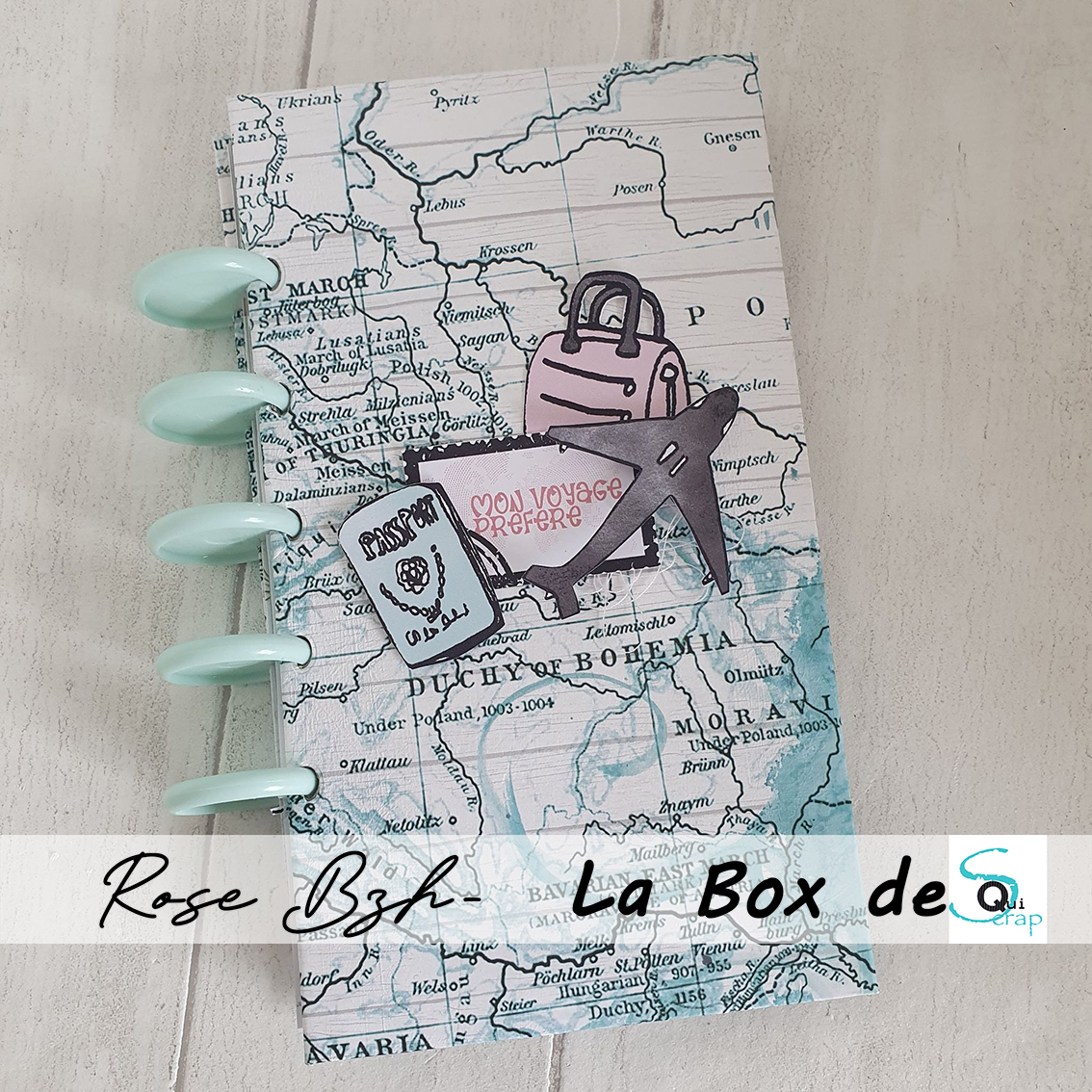 You are currently viewing Tuto n°3 pour la Box de Mars 2022 par Rose Bzh: le Minialbum Traveler Notebook