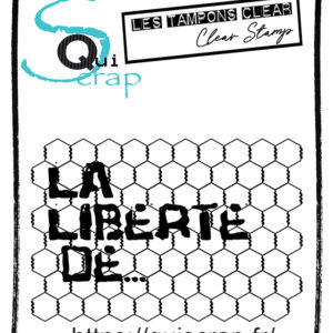 Tampon clear – La Liberté de… – Quiscrap