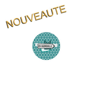 Badge – En vadrouille – Collection HEXAGONE Tour – Quiscrap