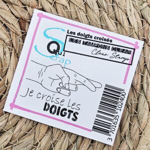 Tampons clear - Les doigts croisés - Quiscrap