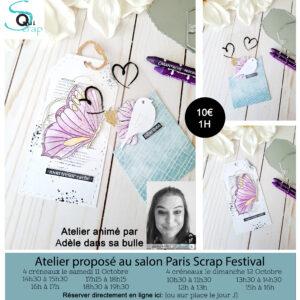 Atelier Tags animé par Adèle dans sa bulle Salon PARIS SCRAP FESTIVAL (date et horaires à choisir dans le menu déroulant)